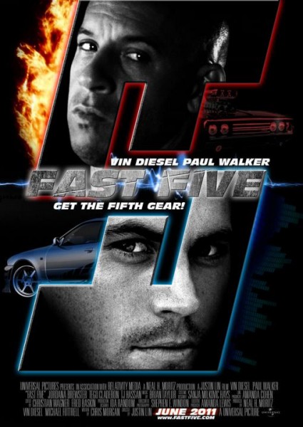fast five 2011 poster. “Fast Five” easily took the